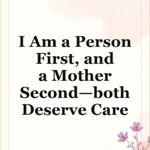 Motherhood Affirmation Cards